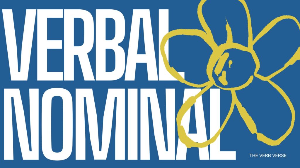 Belajar Verbal dan Nominal Bahasa Inggris