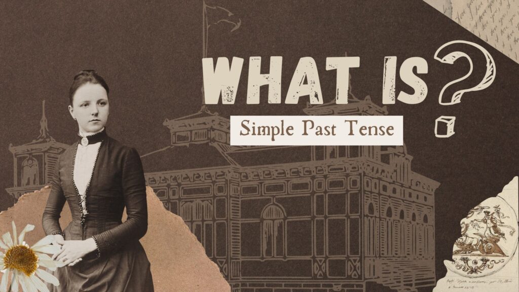 Simple Past Tense-The Verb Verse